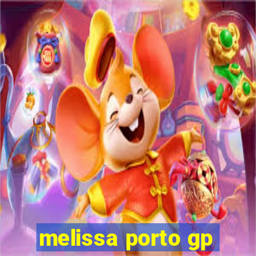 melissa porto gp